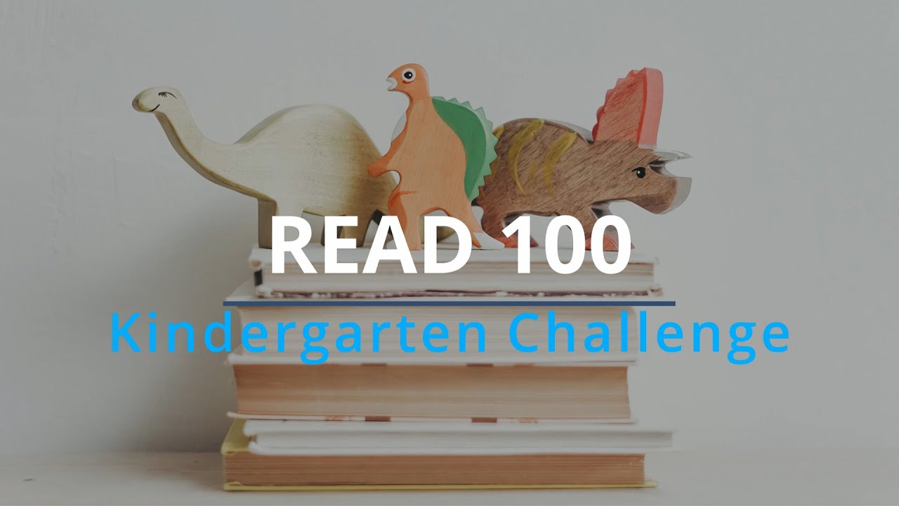 READ 100: Kindergarten Challenge