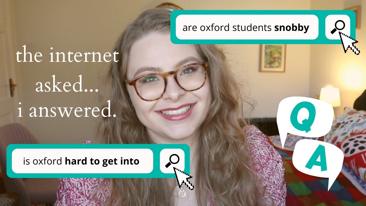 oxford grad answers the web's most searched questions about oxford university | oxford faq and q&a