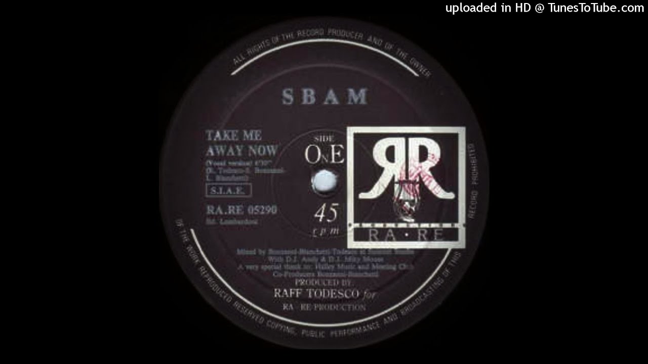 SBAM - TAKE ME AWAY NOW (VOCAL VERSION)