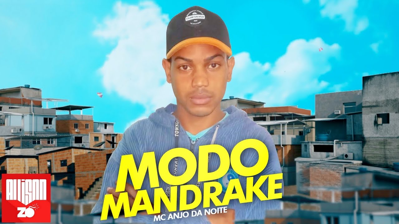 MC Anjo da Noite - Modo Mandrake (DJ Dael)