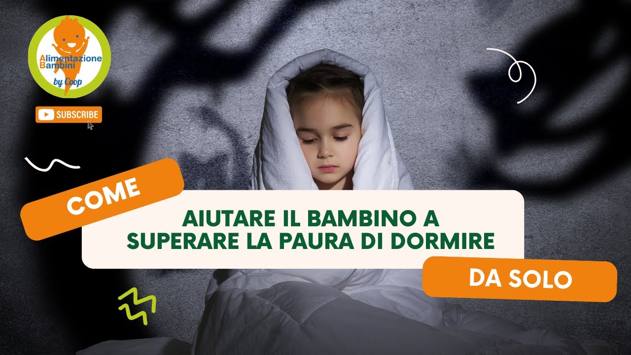 Paura di dormire da solo: come aiutare il bambino a superarla