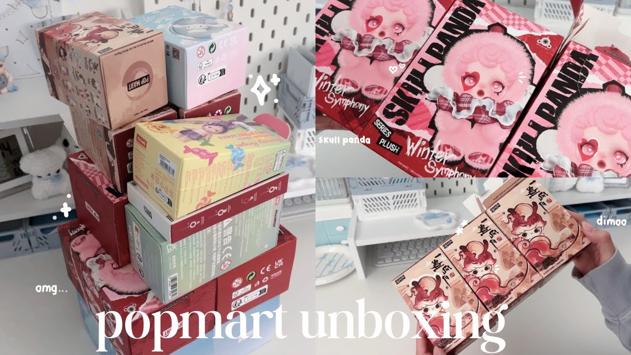 🧸 popmart haul + unboxing: skull panda, dimoo, peach riot, sonny angels and more
