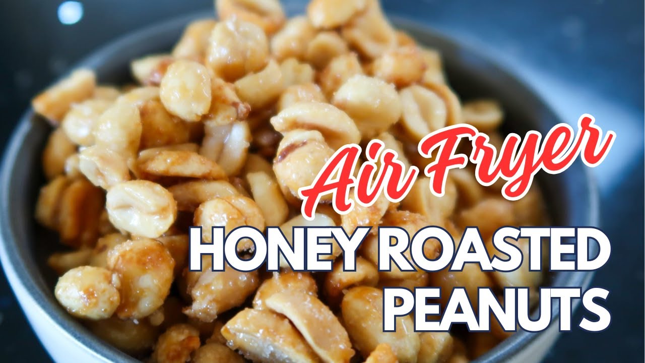 How to Make Air Fryer Honey Roasted Peanuts!