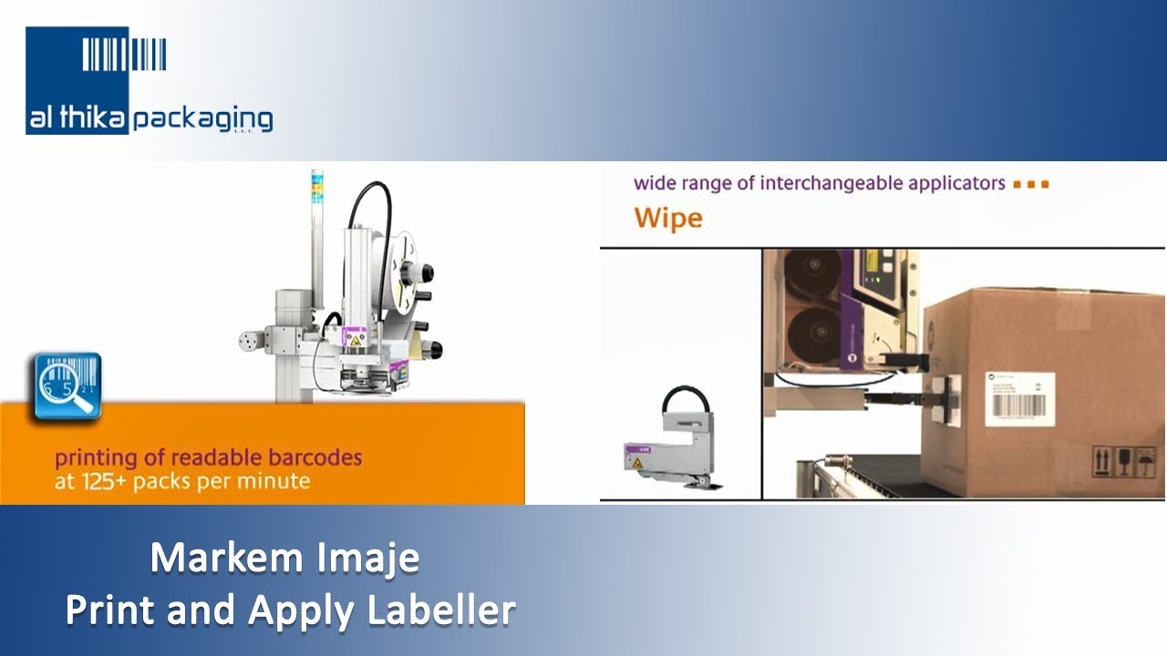 Markem Imaje 2200 print and apply labeller - Al Thika Packaging, UAE, Oman