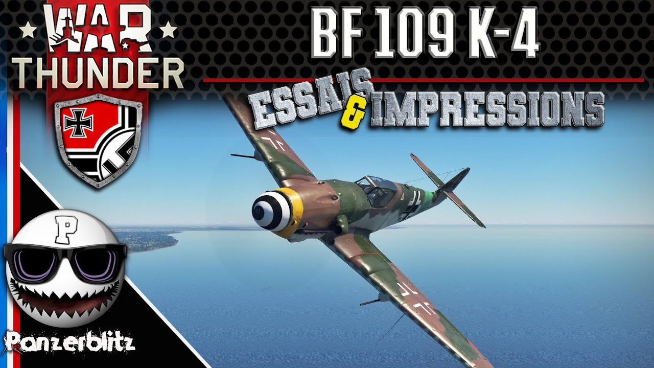 Me BF 109 K-4 - Le meilleur des 109  - War Thunder
