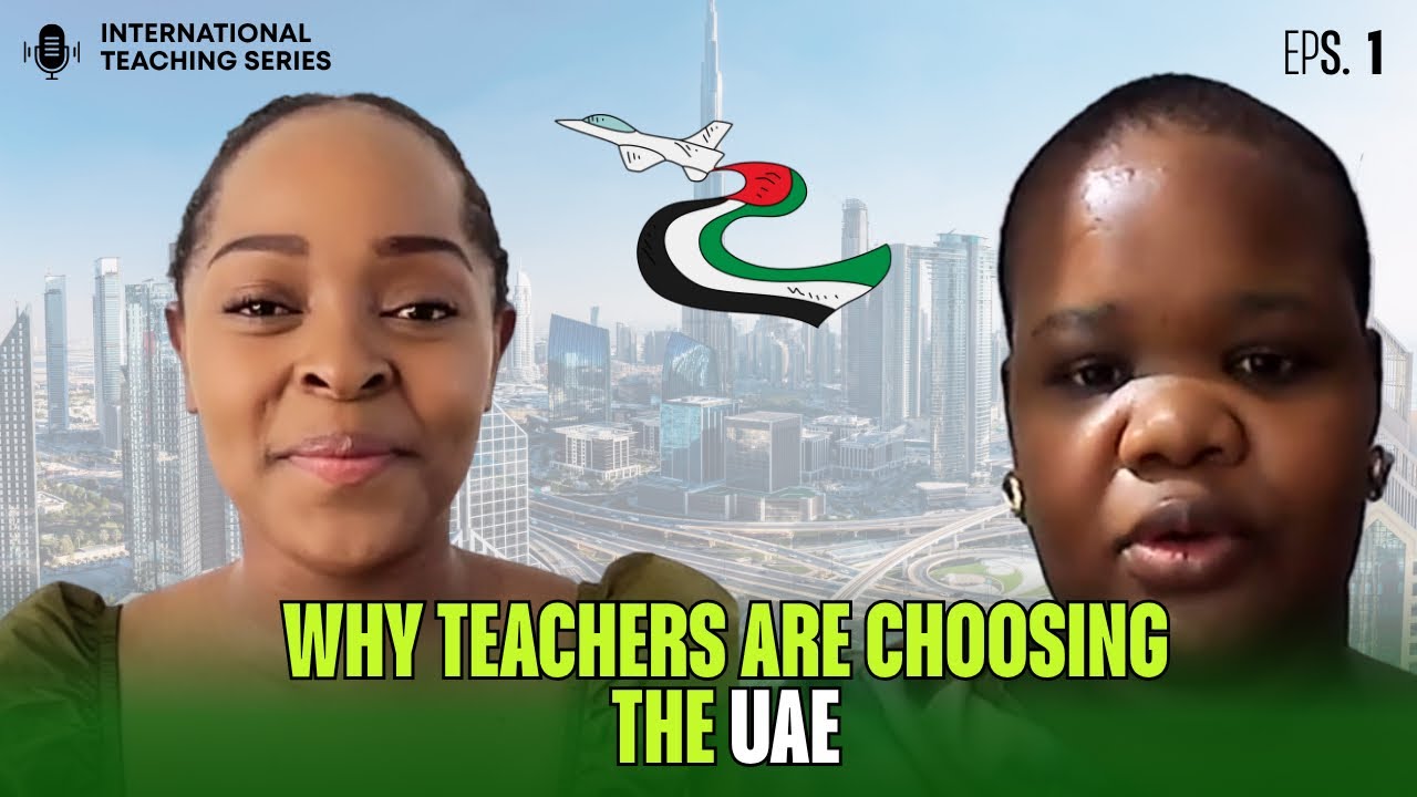 Teaching in the UAE | Full Episode | International Teaching Series