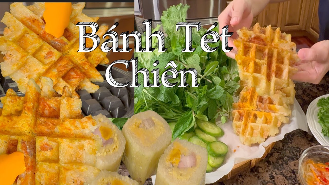 Bánh Tét Chiên Bằng Khuôn Bánh Waffle Giòn Dẻo Thơm Ngon 