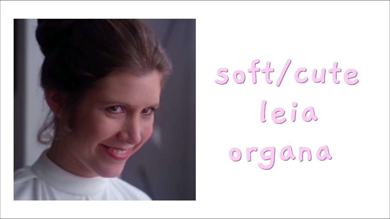 Leia Organa Soft/Cute Scenes, 1080p Logoless