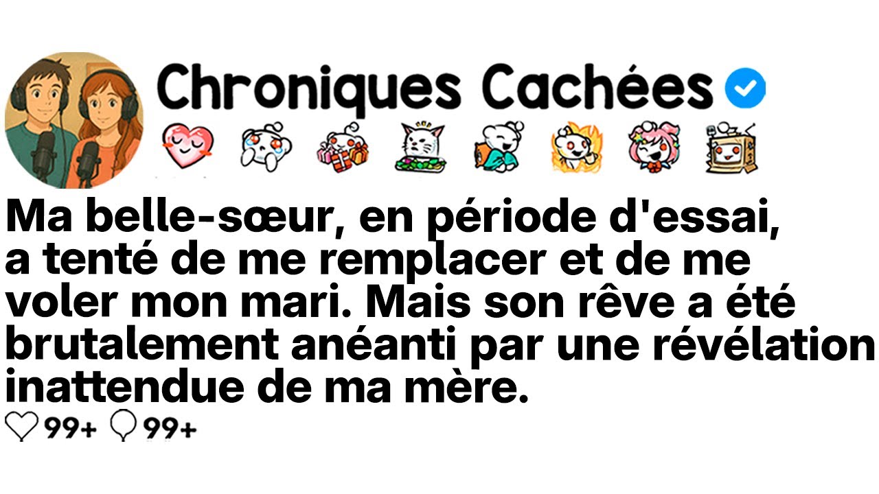 [COMPLET] Ma belle-sœur voulait me remplacer et voler mon mari, ma mère a tout révélé...