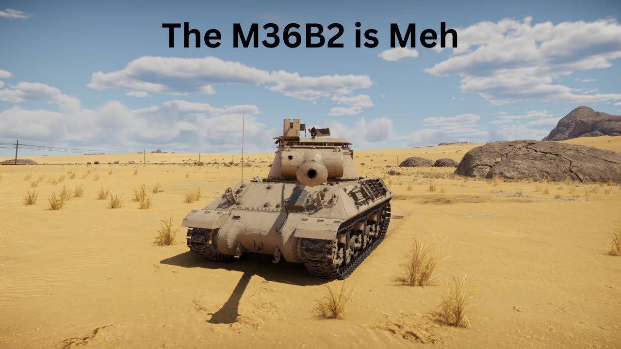 War Thunder: The (FRA) M36B2 is Meh