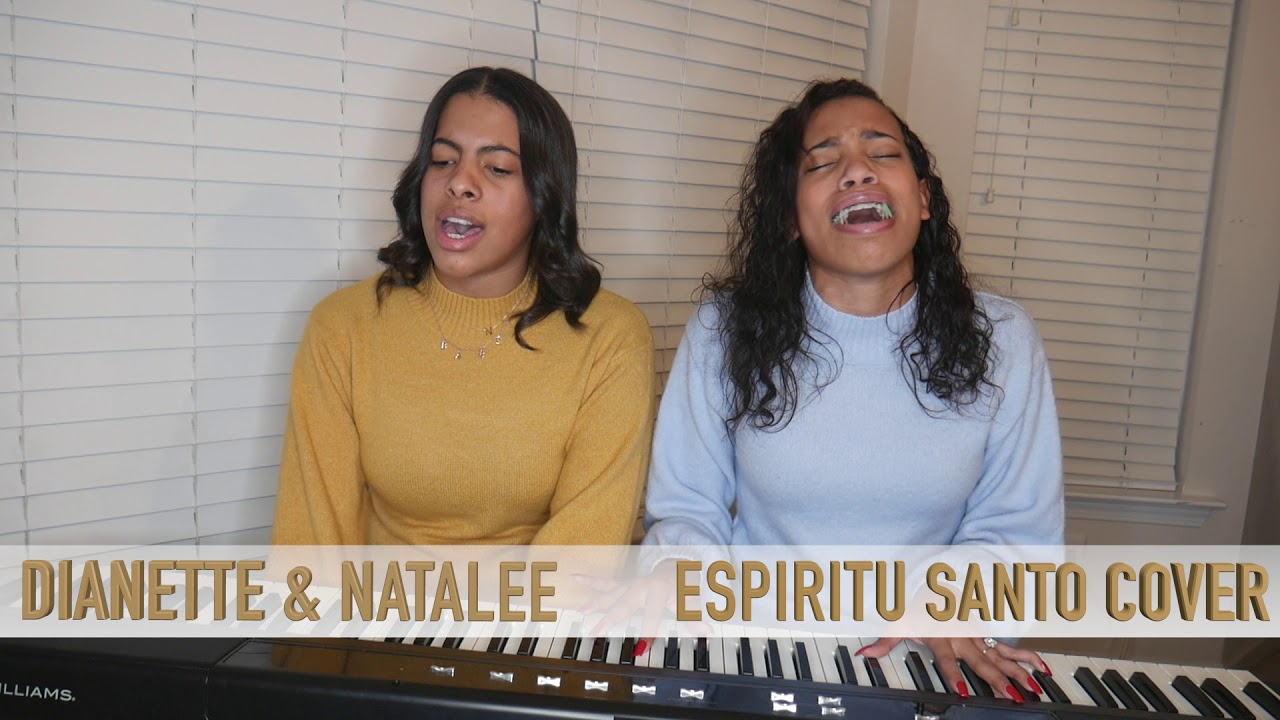 Espiritu Santo Marcos Brunet - Dianette & Natalee COVER