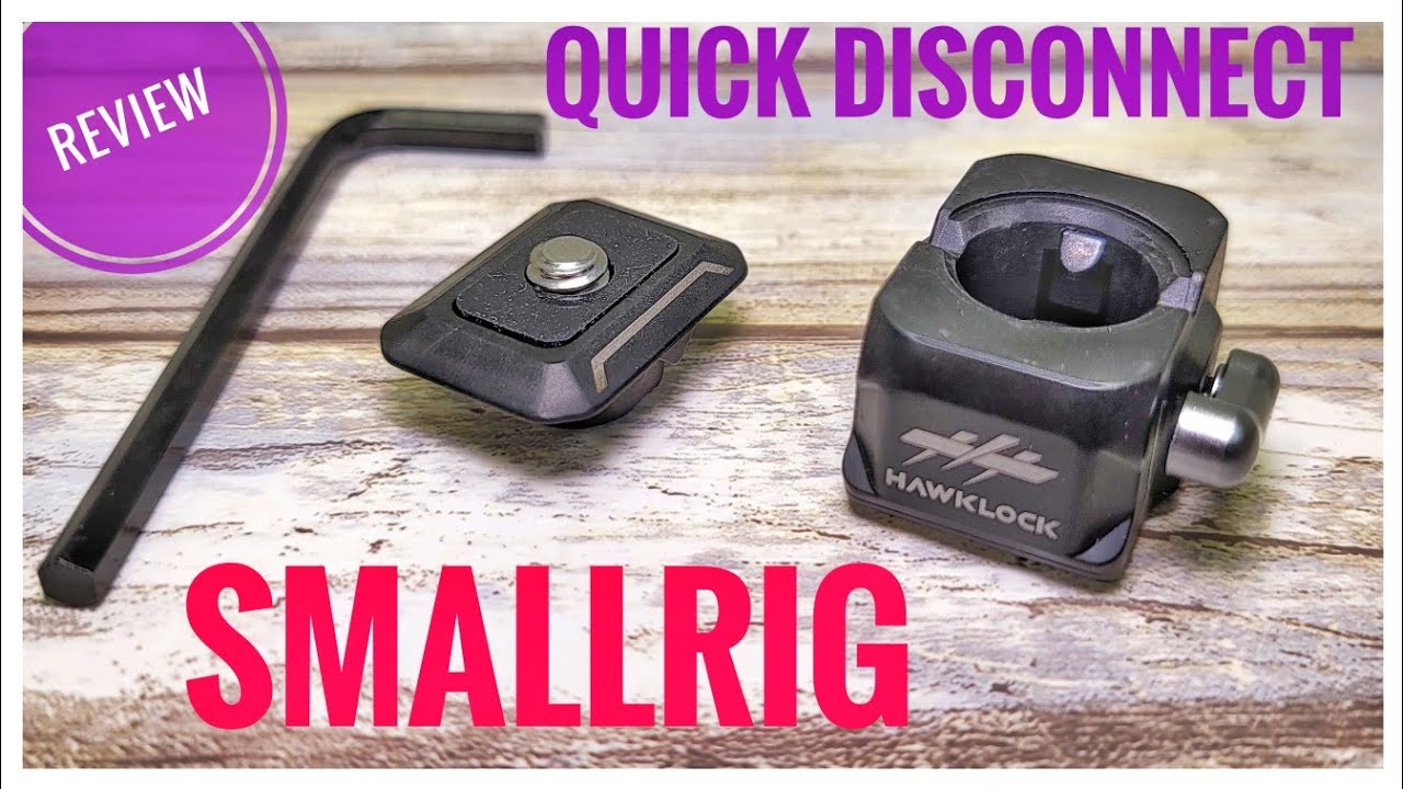 REVIEW SMALLRIG HawkLock Mini Quick Disconnect Camera or Video Light