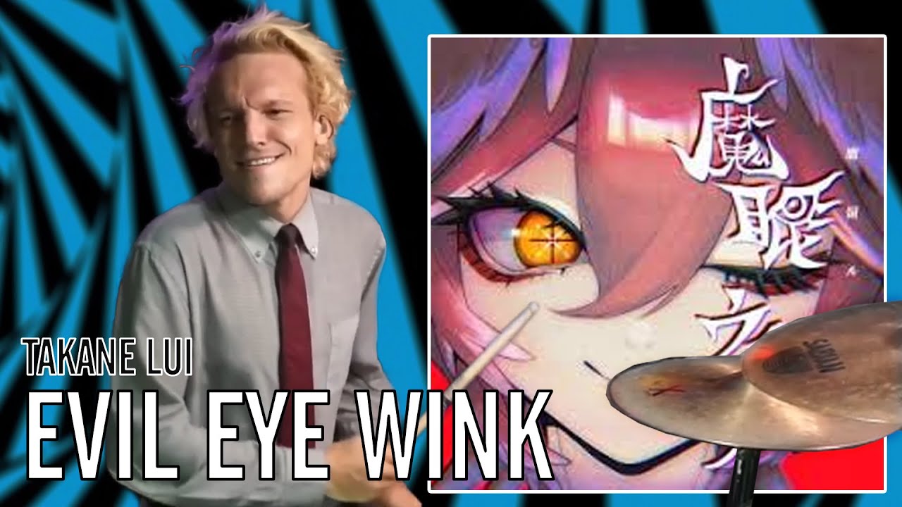 Takane Lui - Evil Eye Wink | Office Drummer [First Time Hearing]