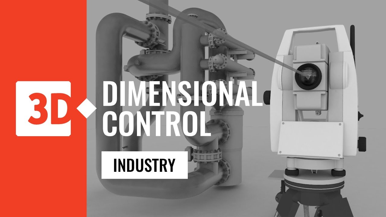 Dimensional Control - Industrial measurement services