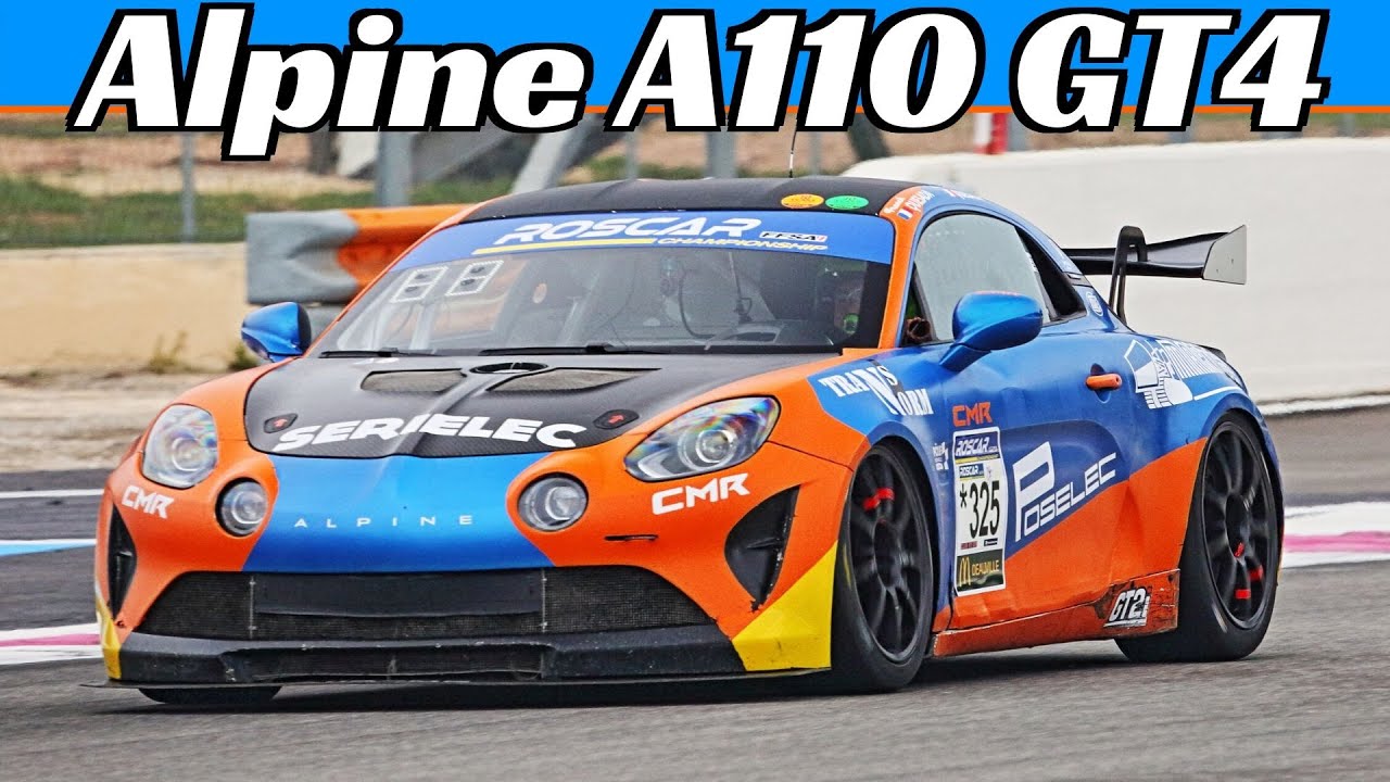 NEW 330+ Hp Alpine A110 GT4 - Racing Actions at Paul Ricard Circuit - 2019 Roscar Championnat