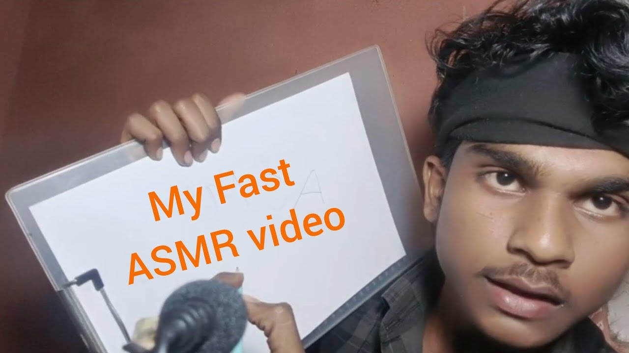 My fast ASMR video 
