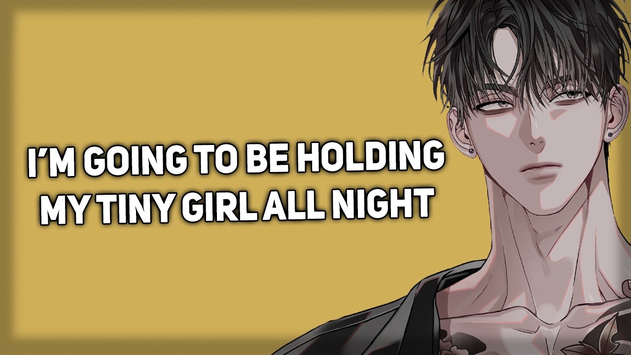 Tall boyfriend babies you before falling asleep [Breathing Sounds] [ASMR Boyfriend]