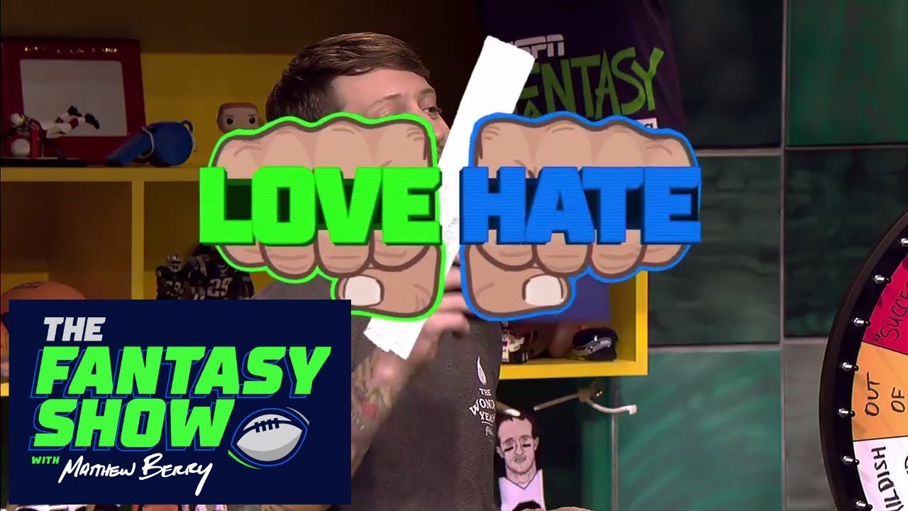 Love/Hate: Week 4 Edition | The Fantasy Show | ESPN