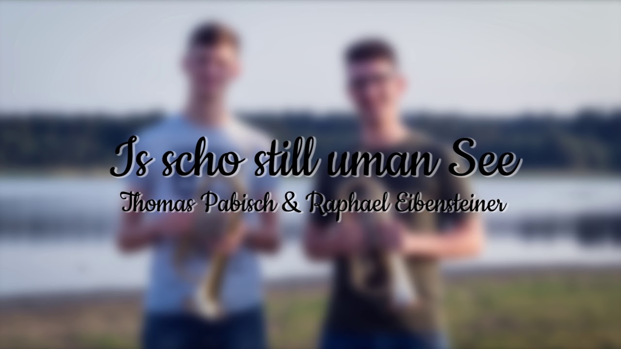 Is scho still uman See | Flügelhornduo