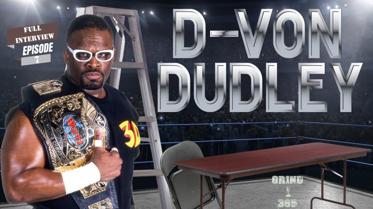 D-Von Dudley on ECW, Bubba Ray Dudley, WWE, Steve Austin, Mass Transit Incident, TLC Matches + More
