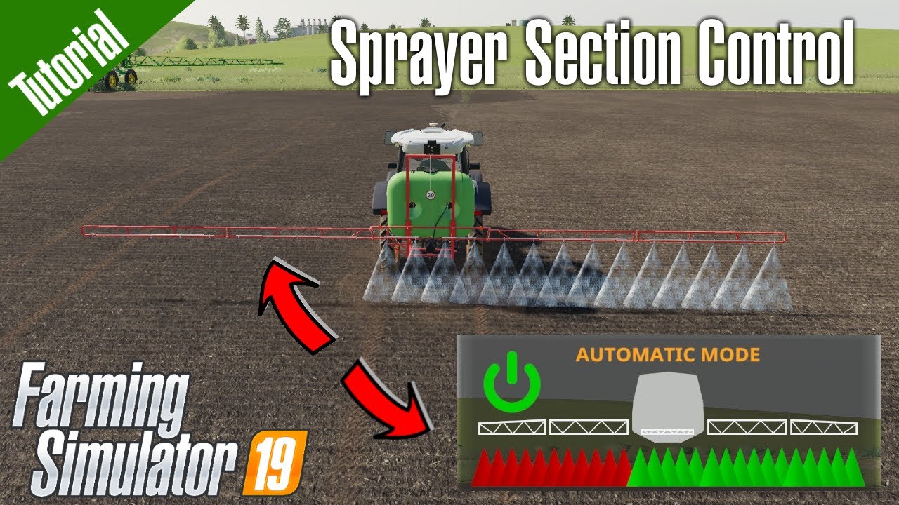 How to use & add Sprayer Section Control to any sprayer in Farming Simulator 19