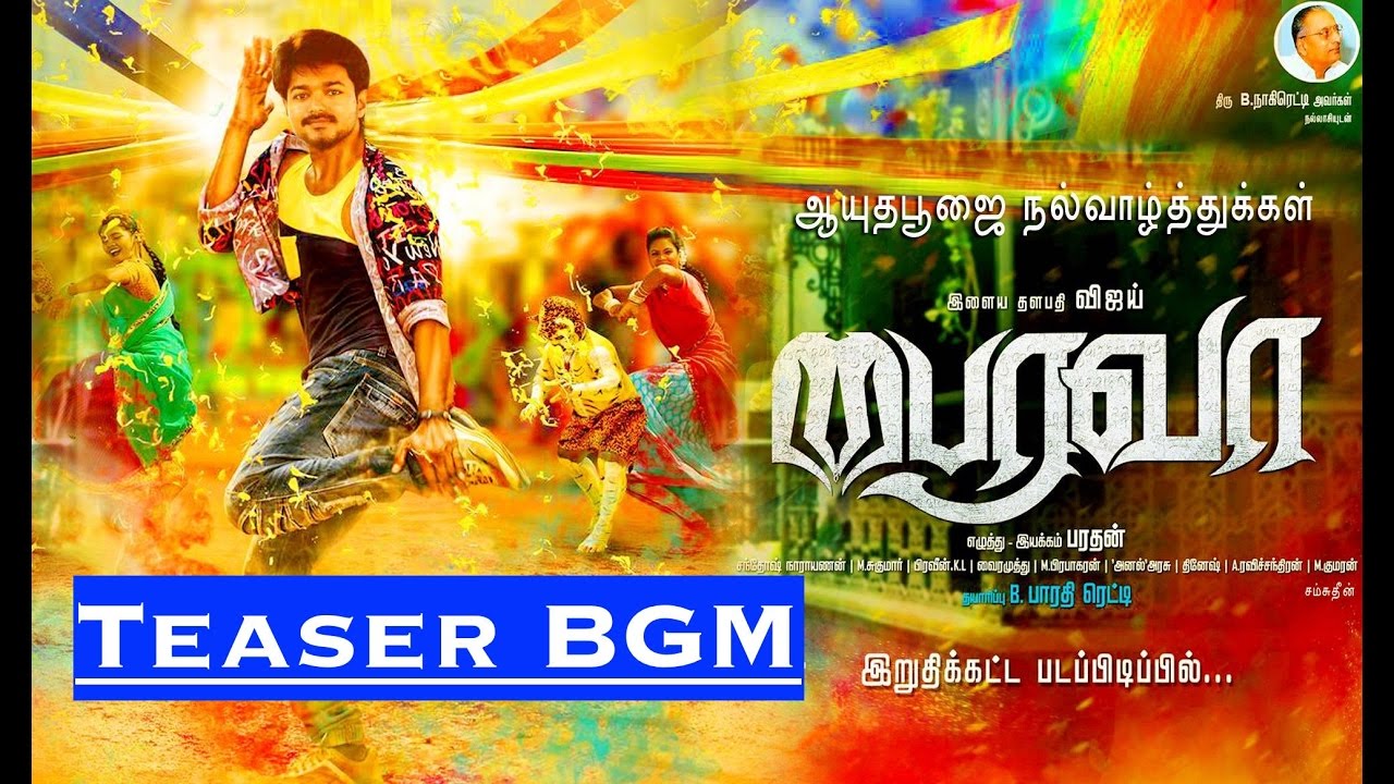 Bairavaa - Teaser BGM | Ilayathalapathy Vijay, Keerthy Suresh | Bharhathan
