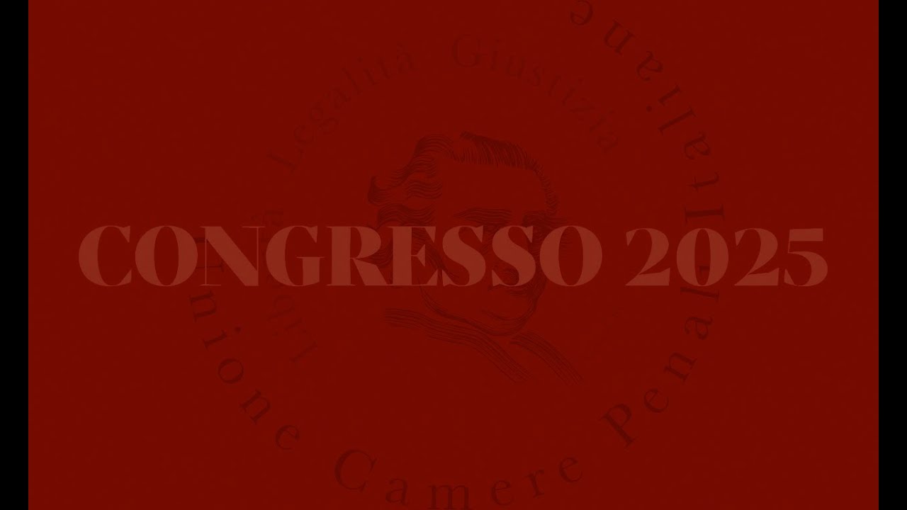 XX Congresso ordinario dell'Unione delle Camere Penali Italiane - Domenica 28 settembre