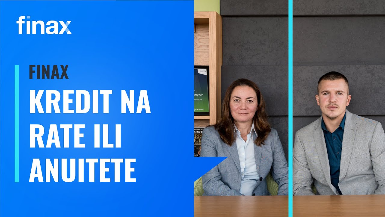 Finax | Otplata kredita na rate ili anuitete
