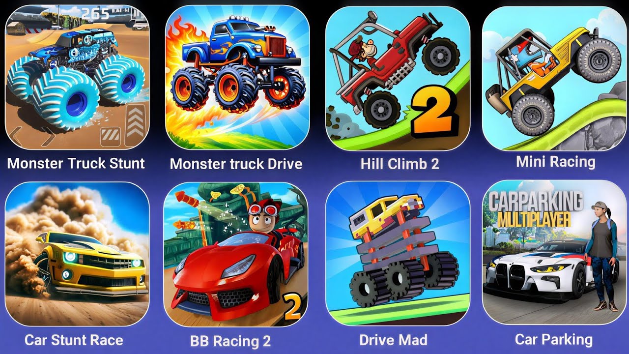 Monster Truck Stunt, Monster Truck drive,Hill Climb 2,Mini Racing,Drive Mad,BB Racing 2,Car Parking
