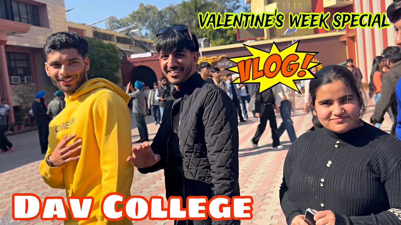 Deep bhai DAV COLLEGE mein 😲|| Valentine's week special Vlog💥