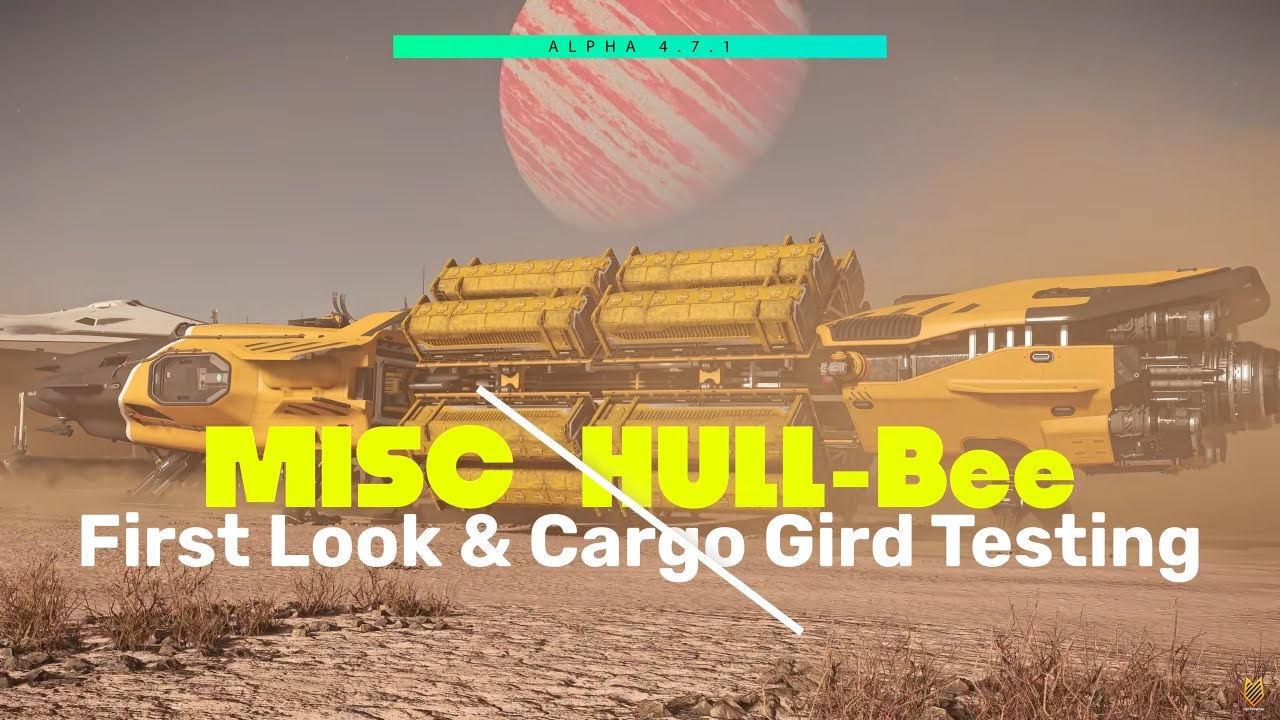 MISC Hull-B: First Detailed Look & Review & Cargo Gird Testing | Star Citizen Science & Fun | 4.7.1