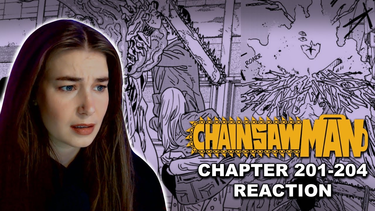 Human SHIELD! - CHAINSAW MAN PT 2 CHAPTER 201-204 MANGA REACTION
