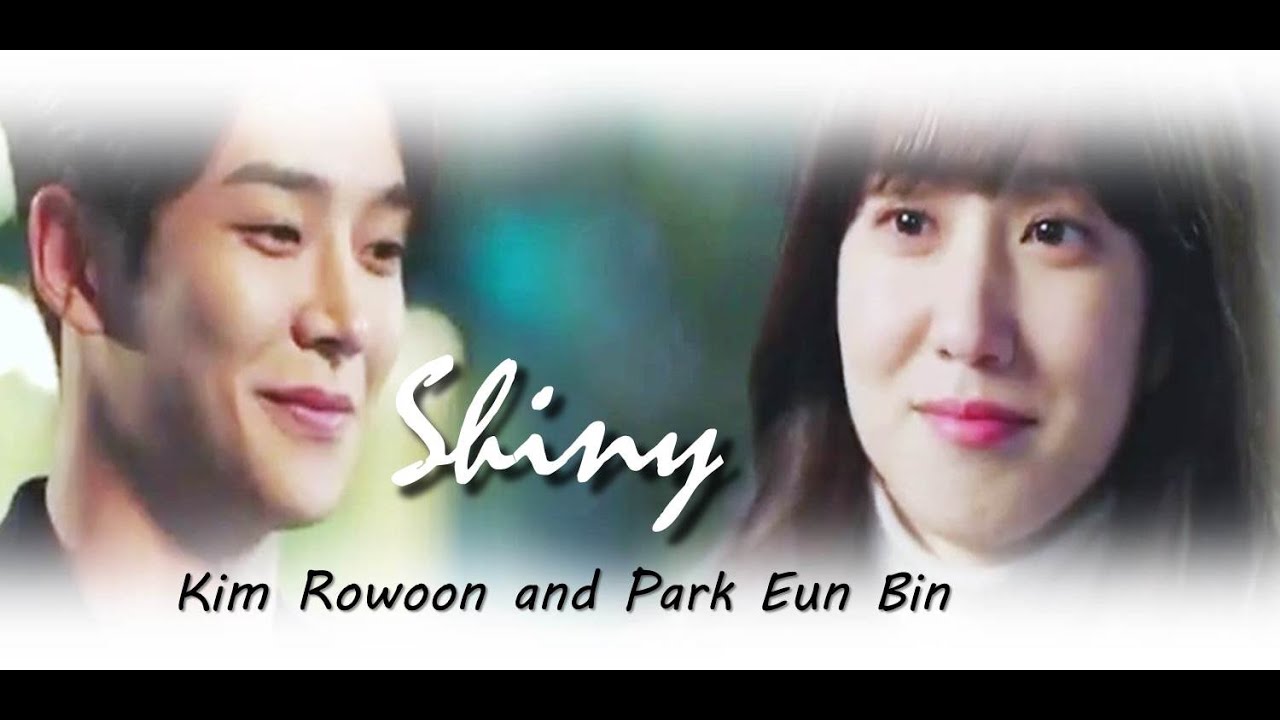 [Affection FMV] Shiny - Park Eun Bin and Kim Rowoon
