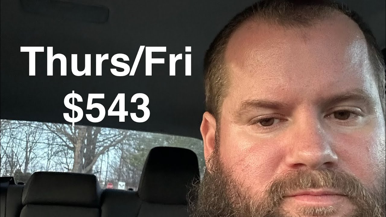 $543 Thursday/Friday Doing Gig Work Get Out There And Make It Happen 