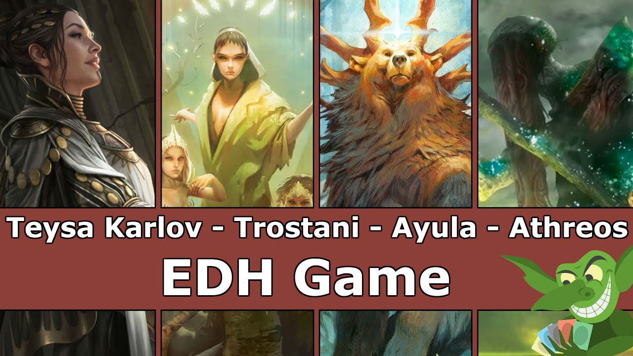 Teysa Karlov vs Trostani vs Ayula vs Athreos EDH / CMDR game play for Magic: the Gathering