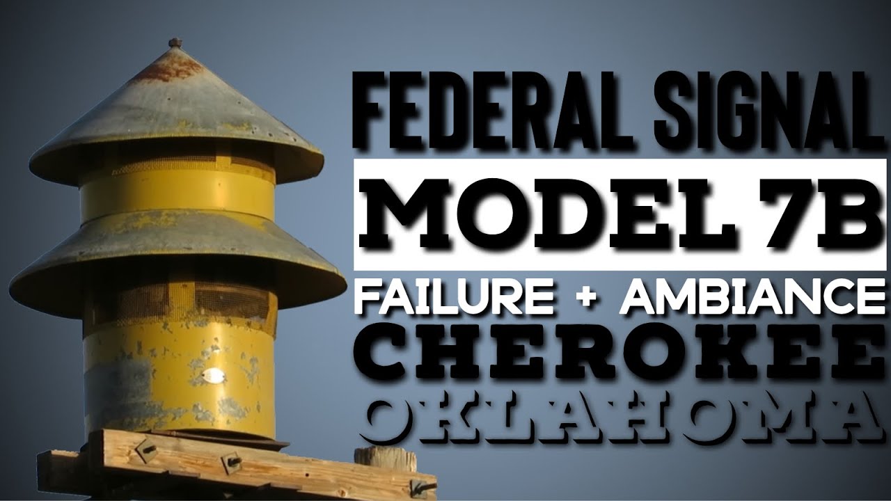 (Inactive) Federal Signal Model 7B | Ambiance | Cherokee, Oklahoma | 10/13/22