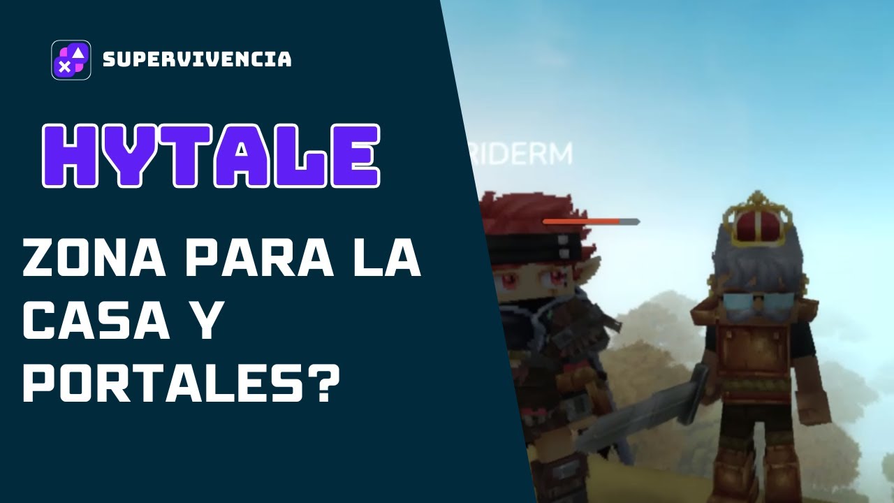 HYTALE capítulo 2 - ZONA PARA LA CASA Y PORTALES?
