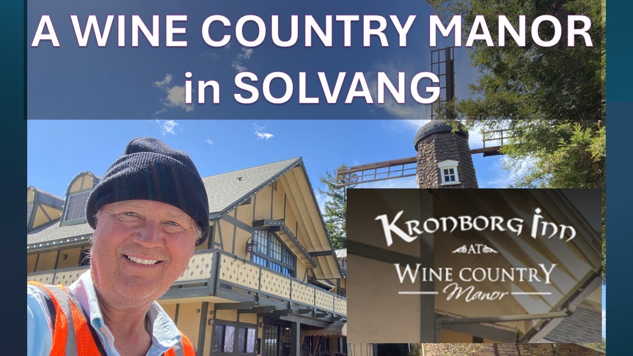 Kronborg Inn Solvang Hotel Review - A Wine Country Manor