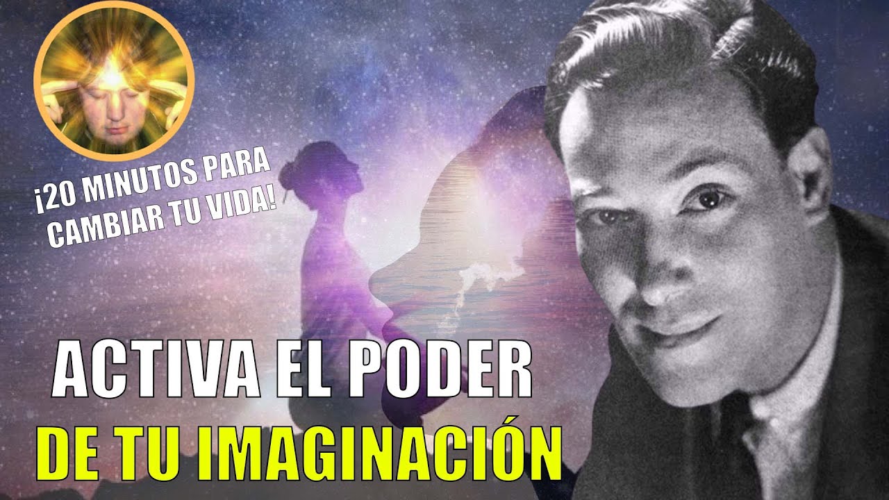 ACTIVA EL PODER DE TU IMAGINACIÓN