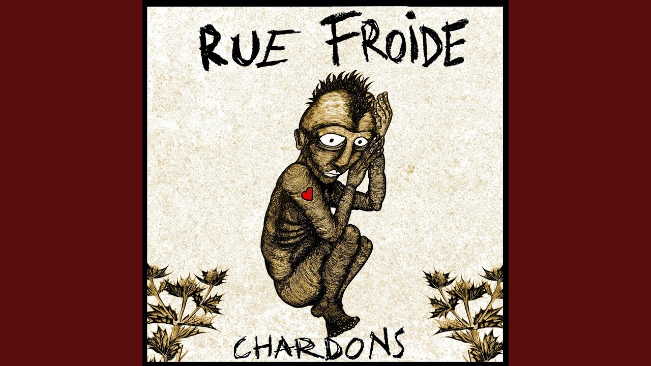 Rue Froide