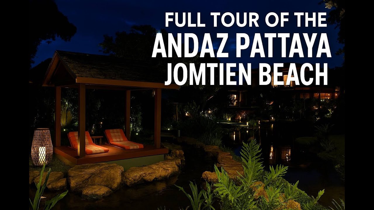 Full Tour of Andaz Pattaya Jomtien Beach | Luxury Thailand Resort Walkthrough
