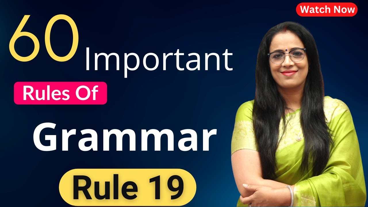 60 Important Rules Of Grammar | Rule - 19 | Basic English Grammar in Hindi | English With Rani Mam