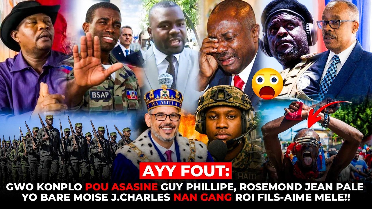 Ayy fout: Sa Fenk Tonbe Gwo Konplo Pou Asas!ne Guy Phillipe Yo Bare Moise J.Charles nan G4ng, Alix D