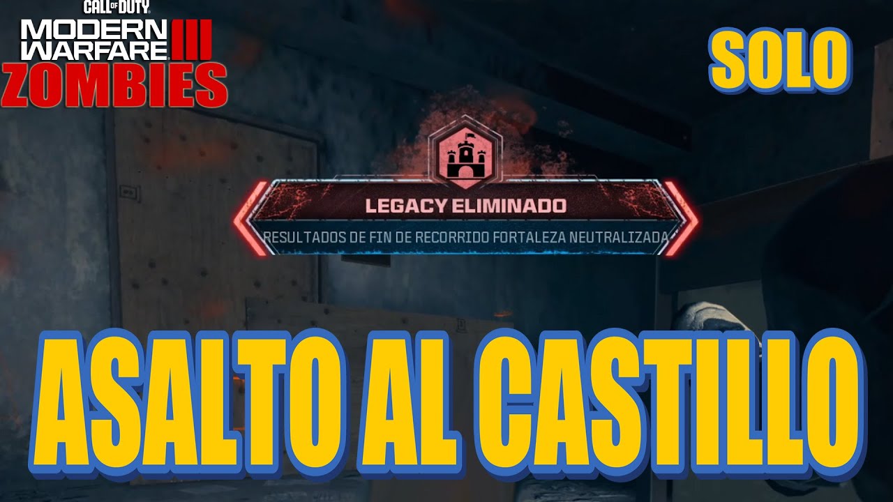 Asalta el Castillo Legacy y Elimina al Caudillo Facil en SOLO Zombies mw3 mwZ
