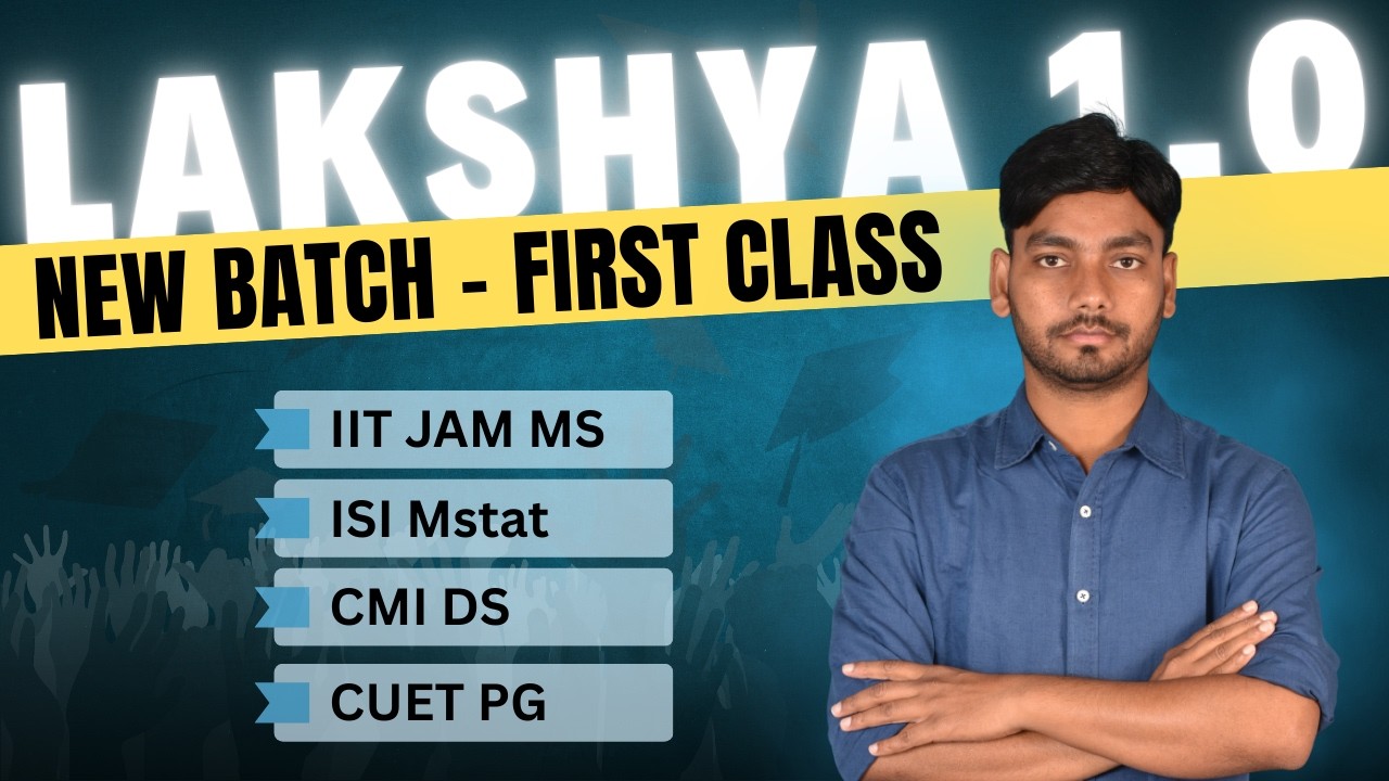 Welcome Class | Lakshya 2027 | Join For JAM MS | ISI M.STAT | CMI DS | CUET ST 2027 Preparation 