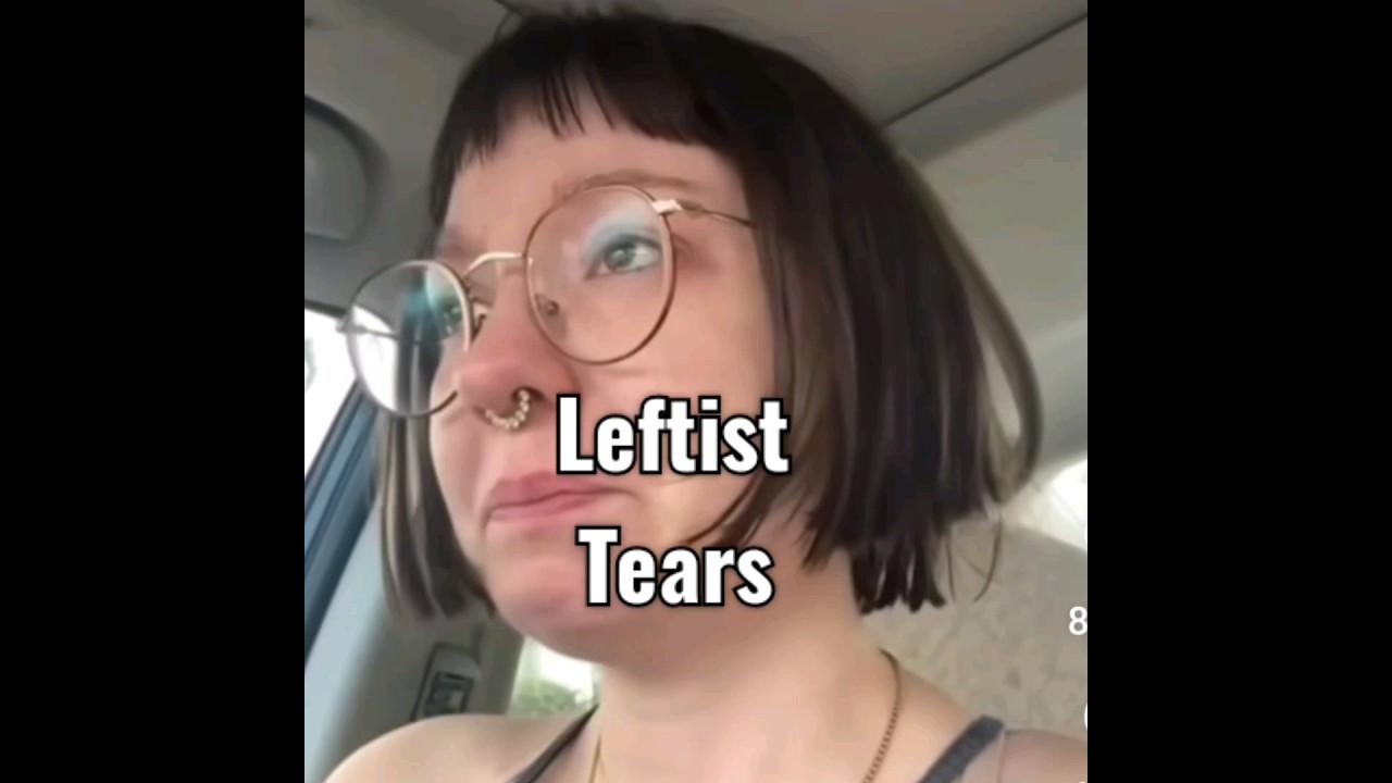 Leftist Tears