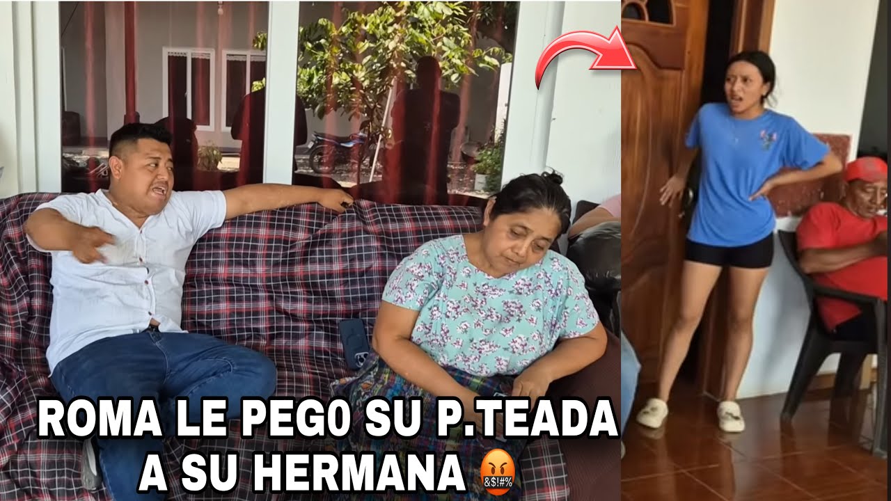 Roma Explotó de Enojo/Su Hermana Salió solo a Insultar al Grupo No l@S Quiero Ver Aquí les Gritó