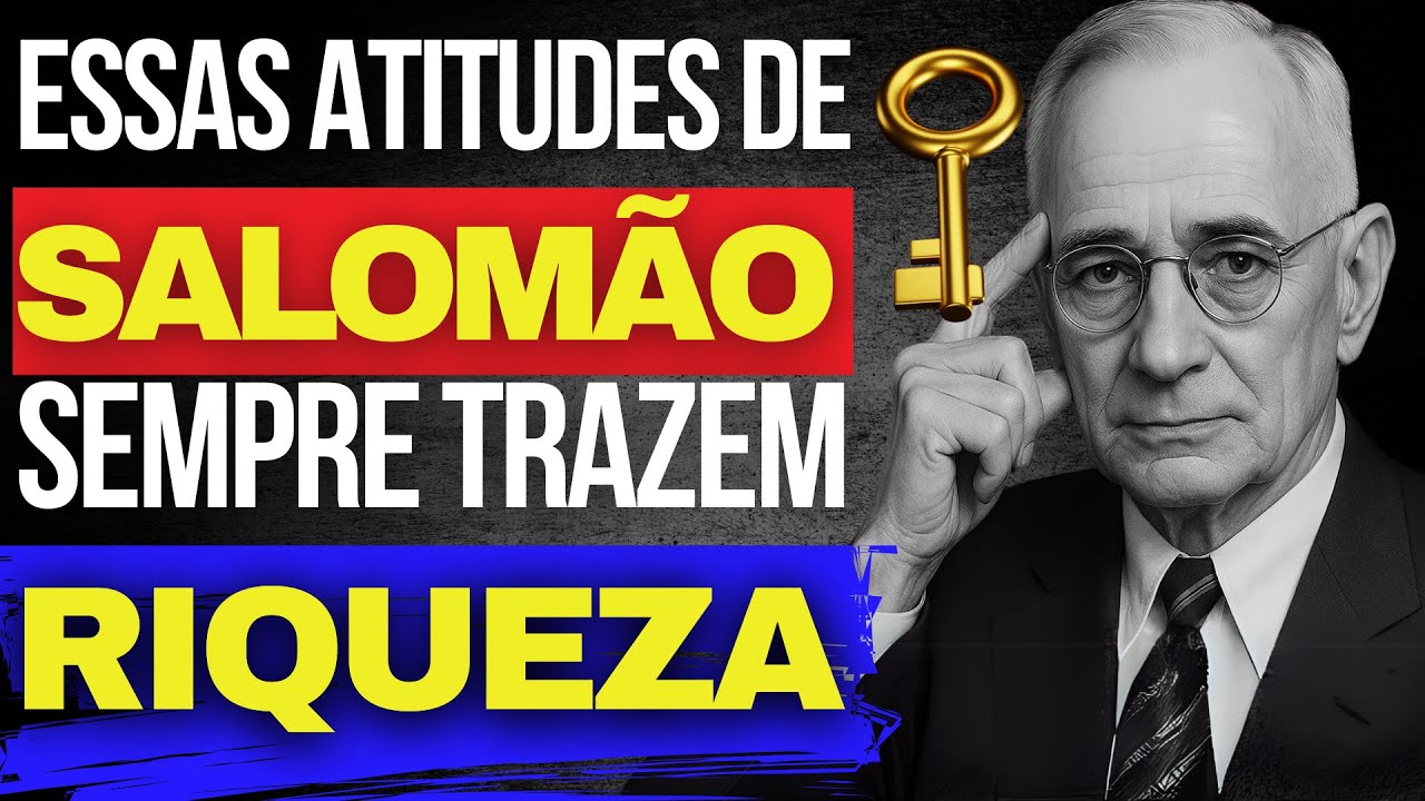 Era Isso que Salomão Fazia, Mas  Ninguém Fala - Napoleon Hill