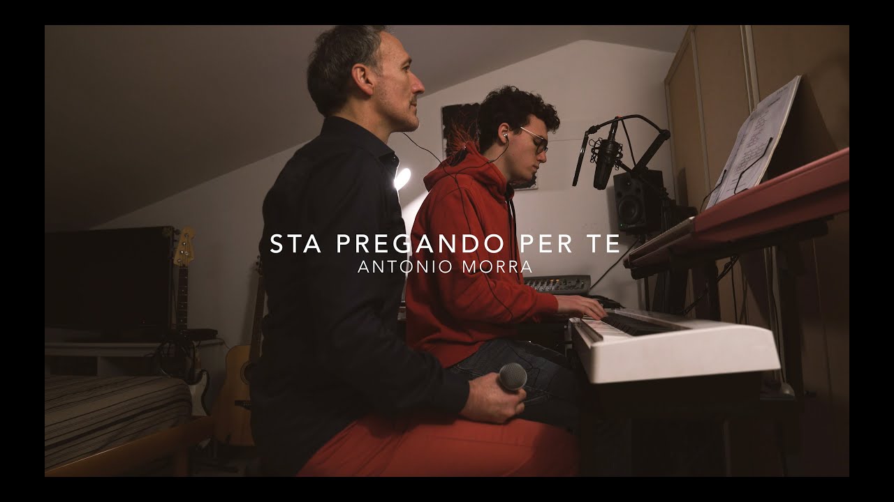 Sta Pregando Per Te - Antonio Morra (LWM)