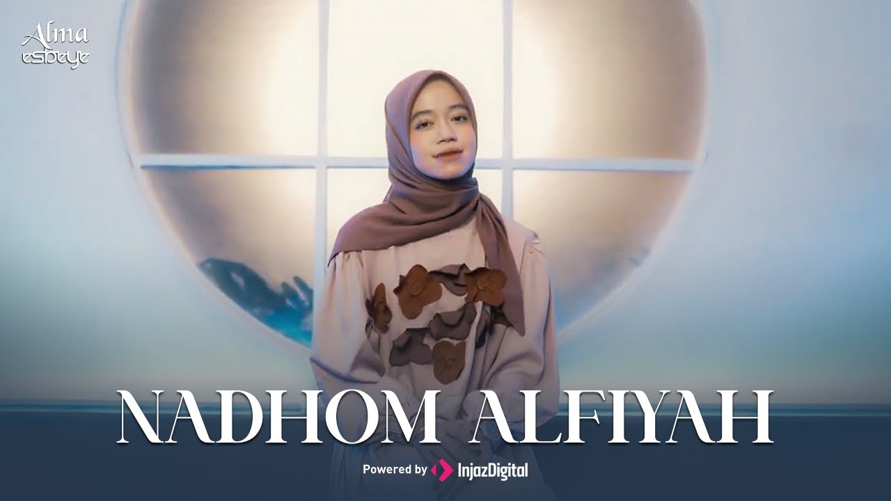 ALMA ESBEYE - NADHOM ALFIYAH